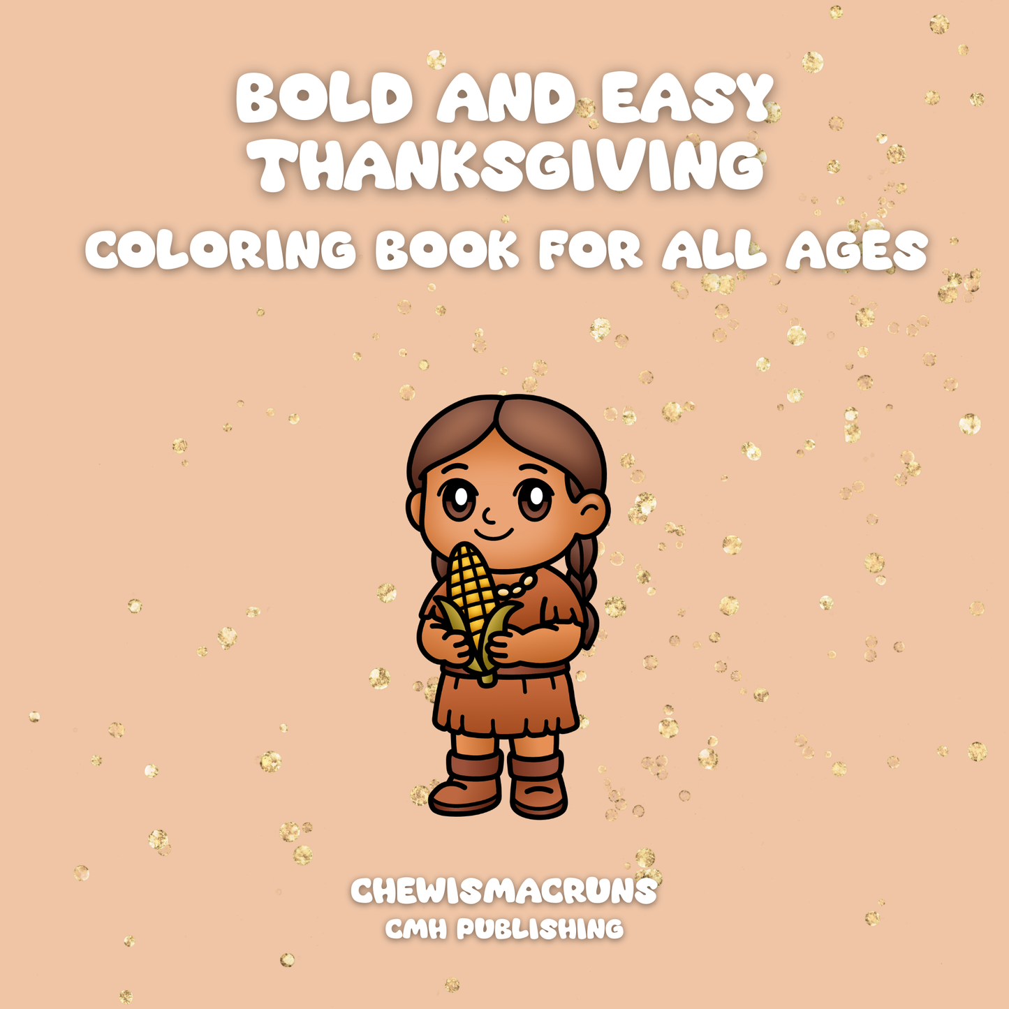 Thanksgiving Coloring Book 30 Hand Drawn Easy Bold Pages