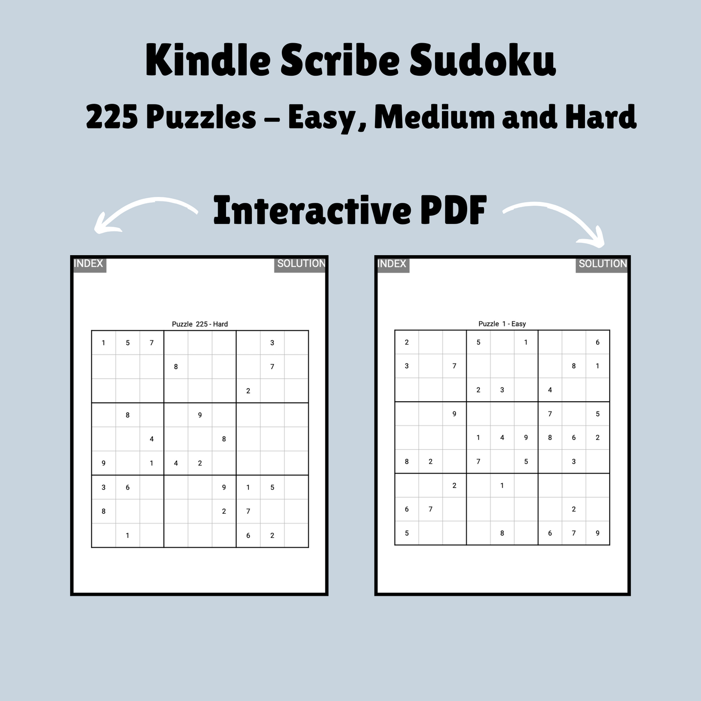 225 Sudoku Puzzles for Kindle Scribe | Easy Medium Hard Mix | Volume 1 | Interactive Puzzle | Perfect for Remarkable 2 | With Hyperlinks