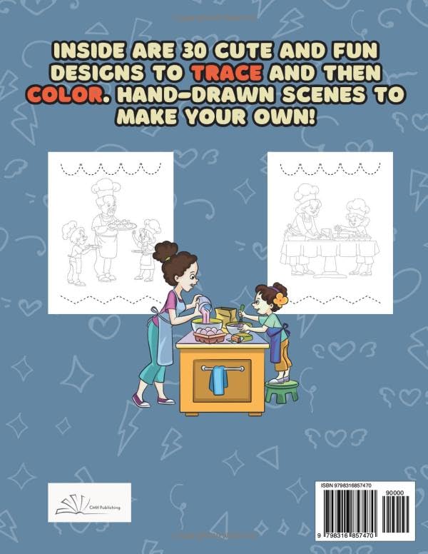 Trace and Color Family Cooking Coloring Book: A Tracing and Coloring Book with Adorable Families Cooking