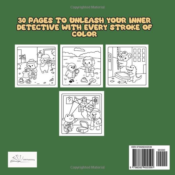 Cuddly Clues Animals On The Case, An Animal Detective Coloring Book for Mystery Lovers of All Adults