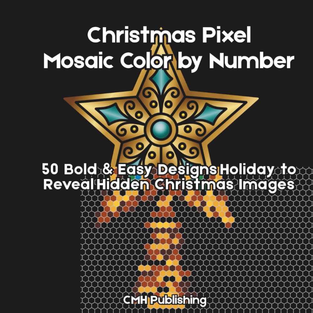 Christmas Pixel Mosaic Color by Number for Teens and Adults