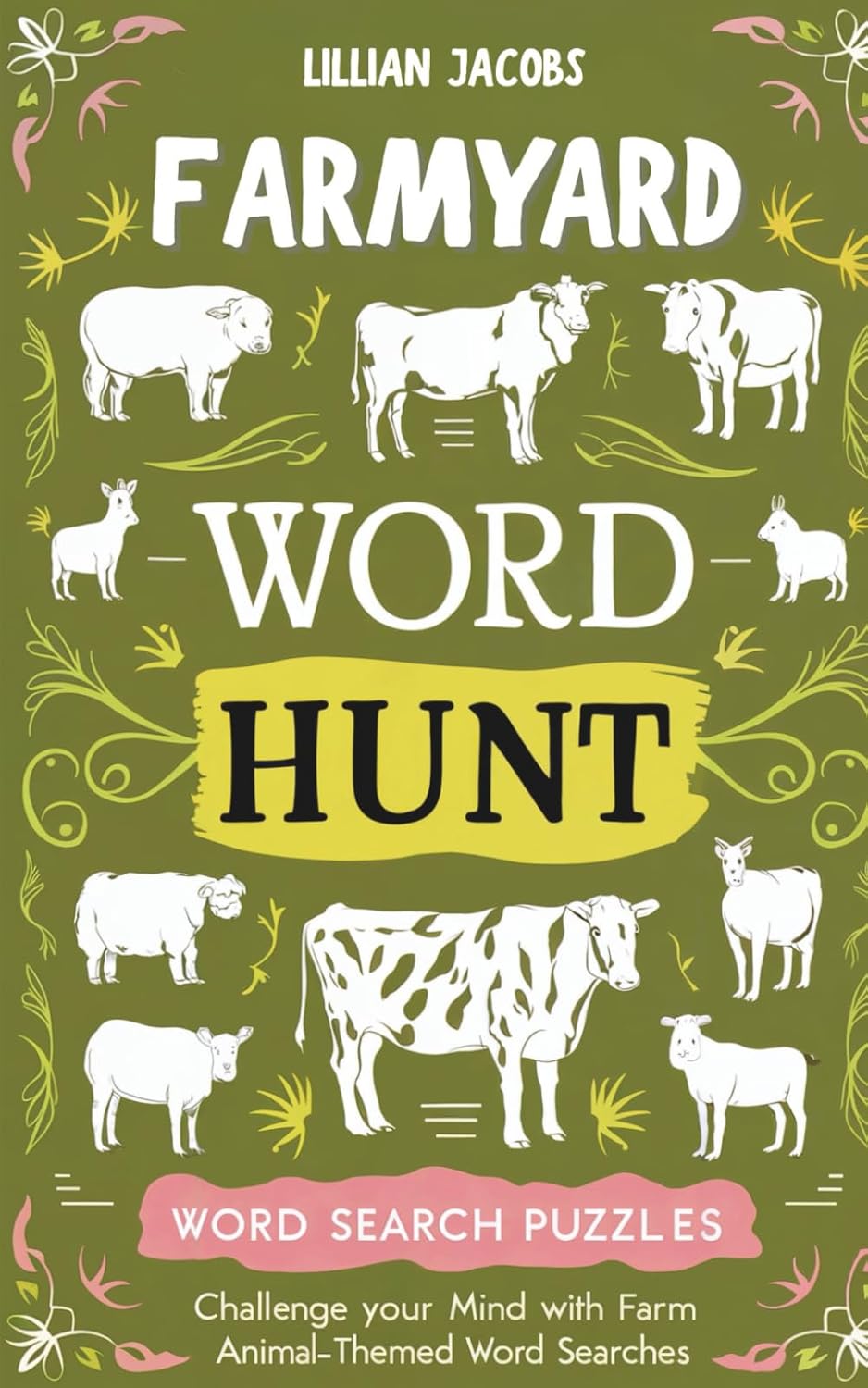 Farmyard Word Hunt: 80 Fun One Word Search Puzzles