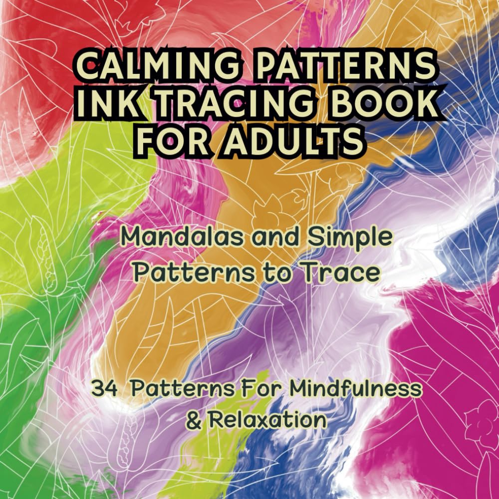 Calming Patterns Ink Tracing Coloring Book