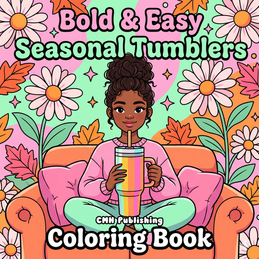 Bold & Easy Seasonal Tumblers Coloring Book PDF for Teens & Adults