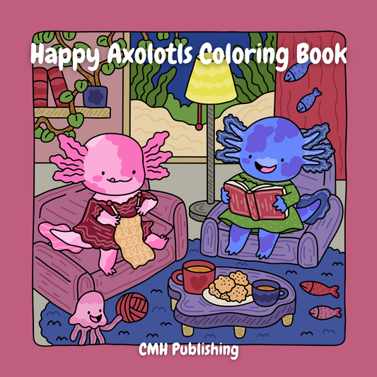 Happy Axolotls Coloring Book (Digital Download) | 30 Cute Hand-Drawn Pages for Kids & Adults | Printable & iPad-Friendly PDF