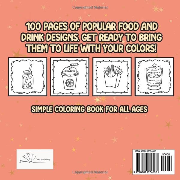 100 Bold Easy Adorable Food and Drink Coloring Book