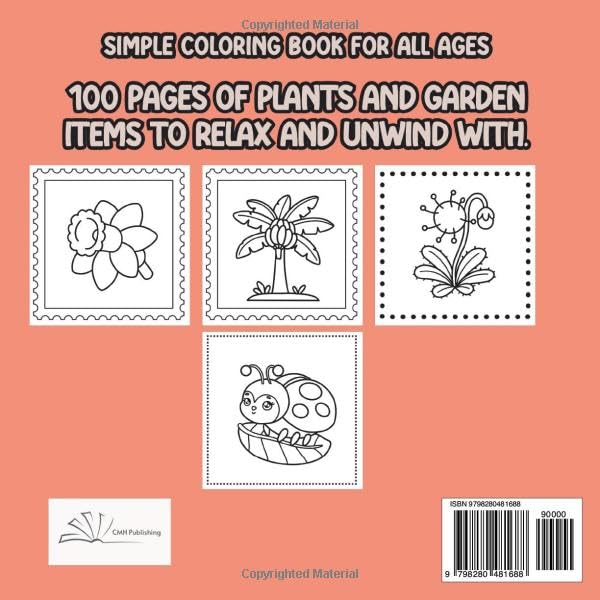 100 Bold Easy Adorable Garden Coloring Book: Simple, Easy, and Large Print