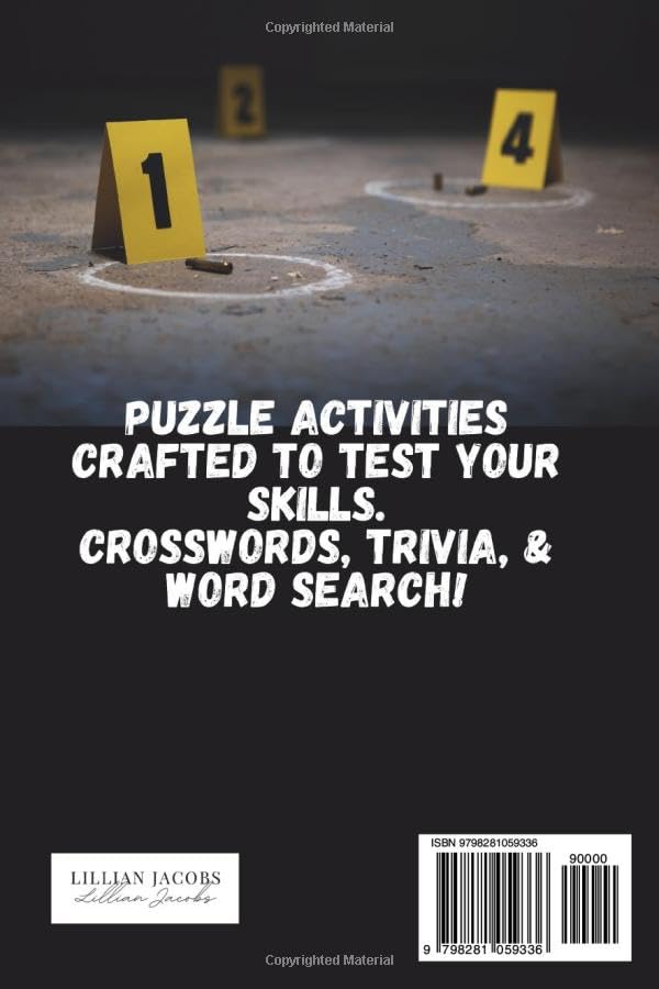 Crime and Forensic Terrorism Puzzle Book for Adults: 123 Killer Activities for Crime Fanatics Puzzles Crosswords, Word Searches, and Trivia