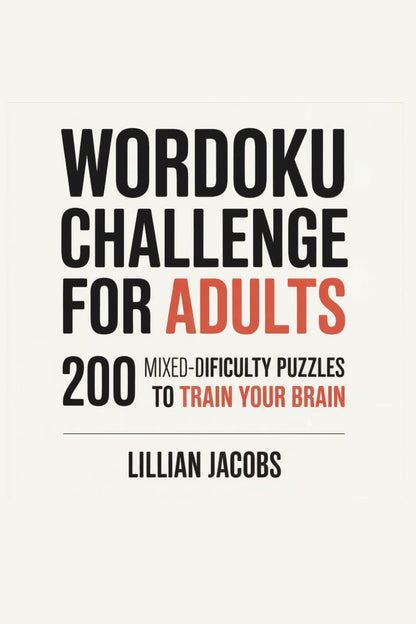Wordoku Challenge for Adults, 200 Mixed-Difficulty Puzzles