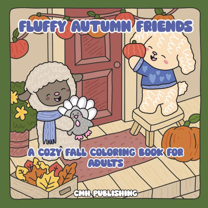 Fluffy Autumn Friends: A Cozy Fall Coloring Book for Adults