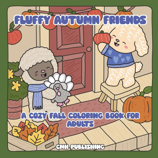 Fluffy Autumn Friends: A Cozy Fall Coloring Book for Adults