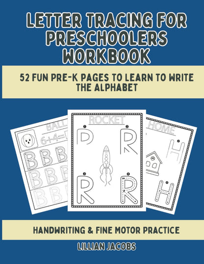 Letter Tracing for Preschoolers Workbook