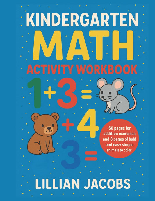 Kindergarten Math Activity Workbook