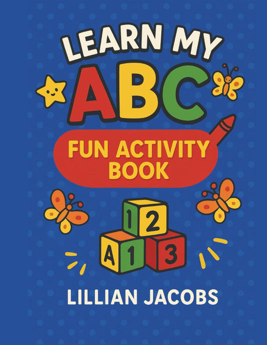 Learn My ABCs Fun Activity Book