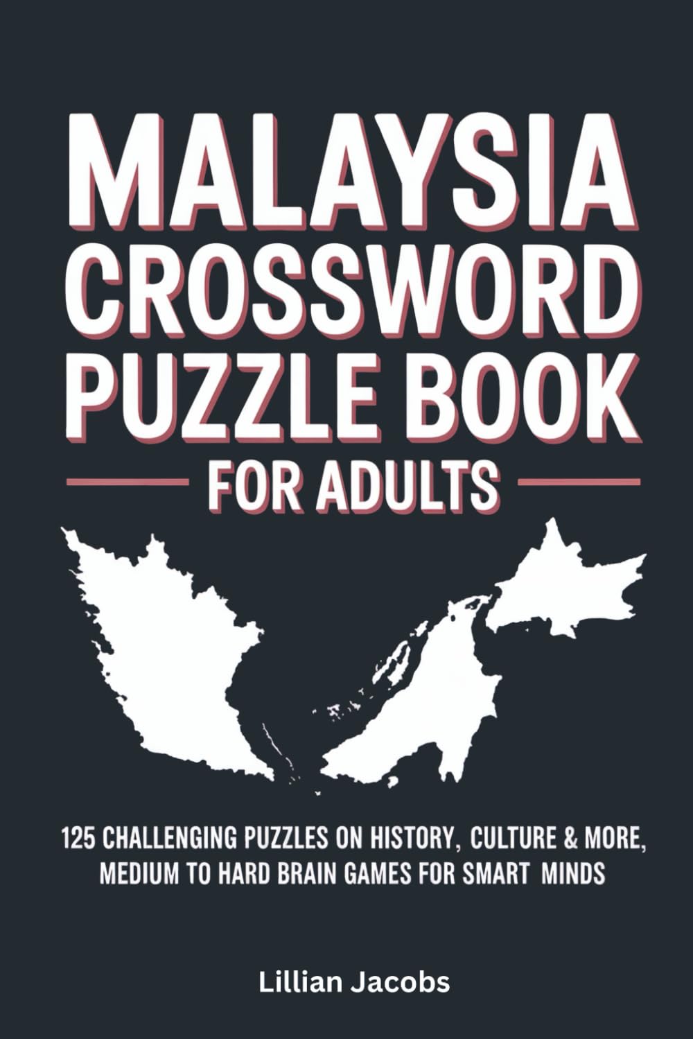 Malaysia Crosswords Book for Adults