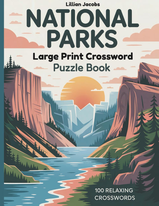 National Parks Large-Print Crossword Puzzle Book