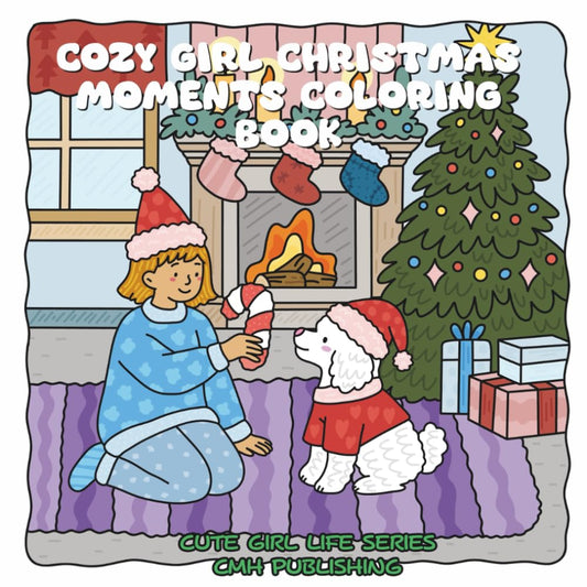 Cozy Girl Christmas Moments Coloring Book