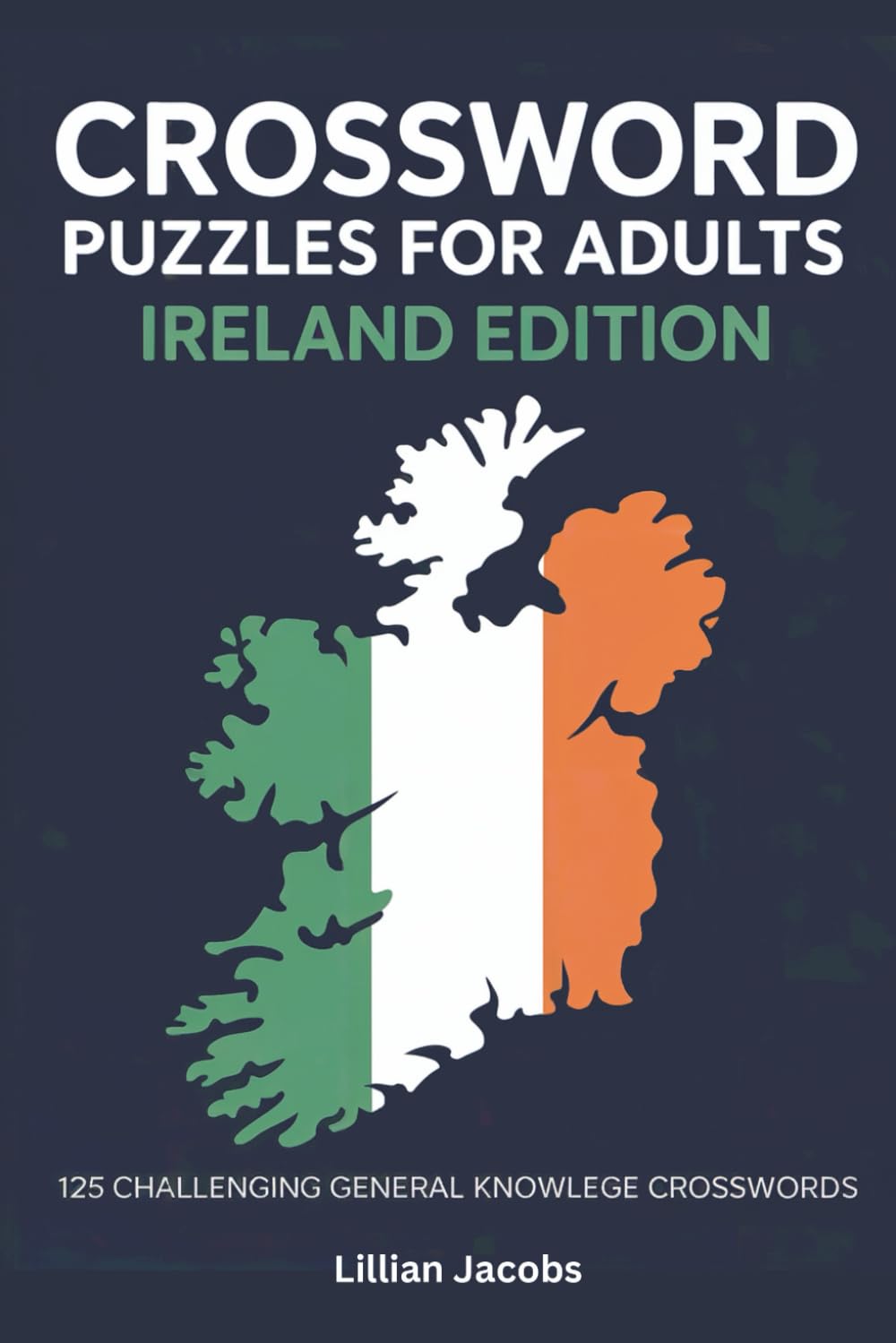 Crossword Puzzles for Adults Ireland Edition