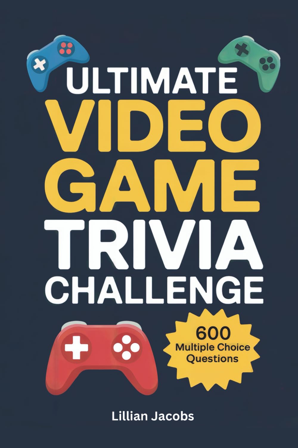 Video Trivia Ultimate Video Game Trivia Challenge – CMH Publishing