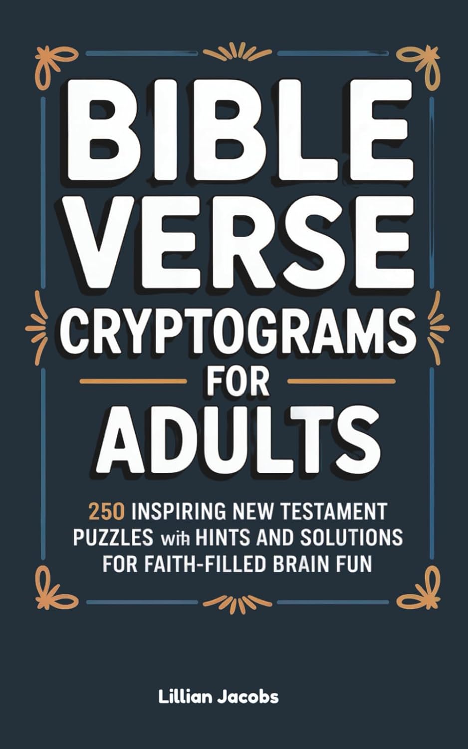 Bible Verse Cryptograms Book for Adults