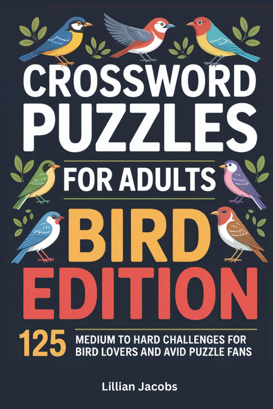 Crosswords Puzzle Book for Adults, Bird Edition