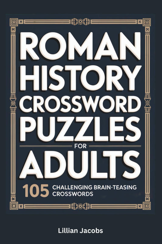 Roman History Crosswords Puzzles for Adults