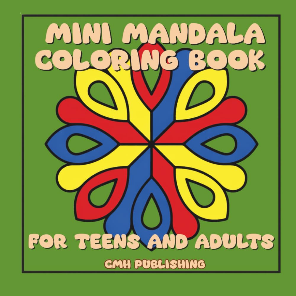 Mini Mandala Coloring Book for Teens and Adults