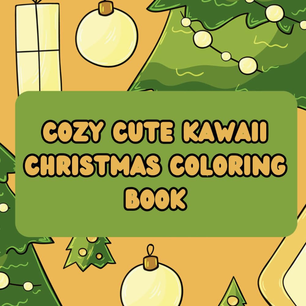 Cozy Cute Kawaii Christmas Coloring Book, 40 Simple Designs for Kids and Adults