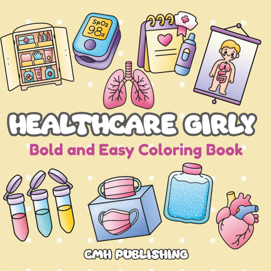 Healthcare Girly Bold & Easy Coloring Book
