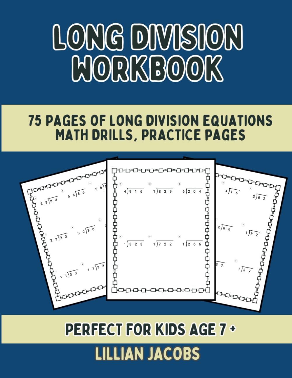 Long Division Math Workbook, 75 Sheets to Practice Long Division Exercises Book For Homeschool or Classroom