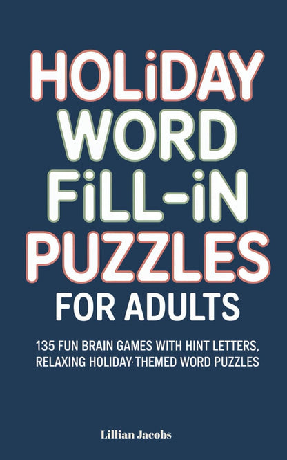 Holiday Word Fill-In Puzzles for Adults