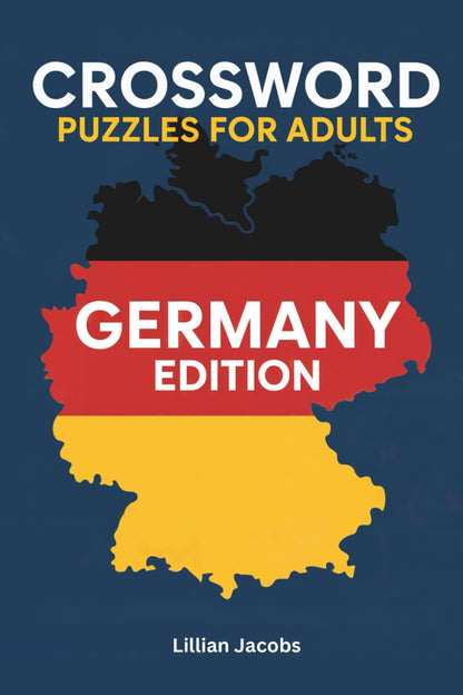 Crossword Puzzles for Adults: Germany Edition