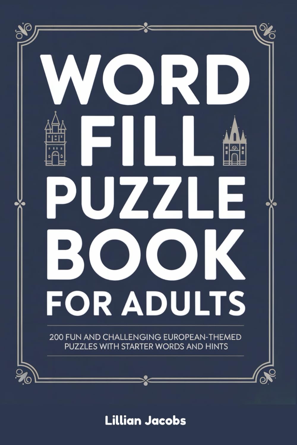 Word Fill-In Puzzle Book for Adults