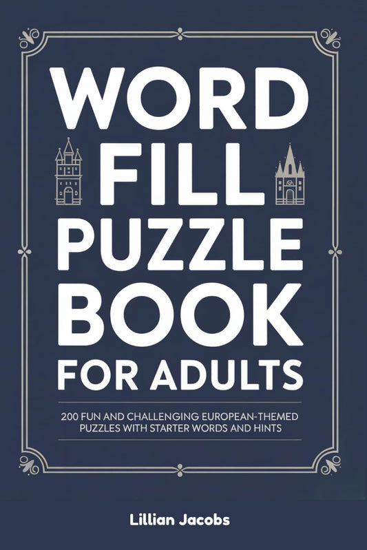 Word Fill-In Puzzle Book for Adults