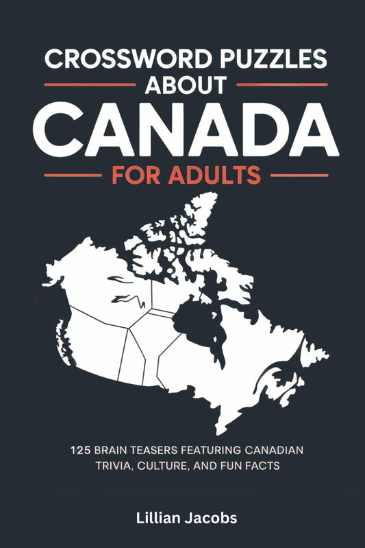 Crossword Puzzles About Canada for Adults