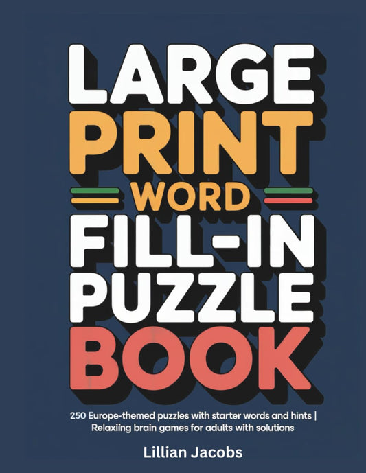Large Print Word Fill-In Puzzle Book
