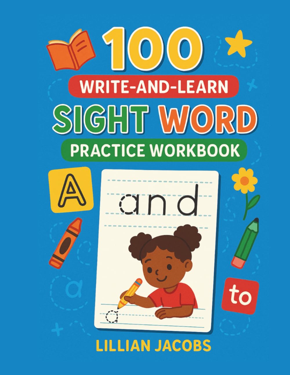 Cover of 'Write-and-Learn Sight Word Practice Workbook' — educational workbook by Lillian Jacobs