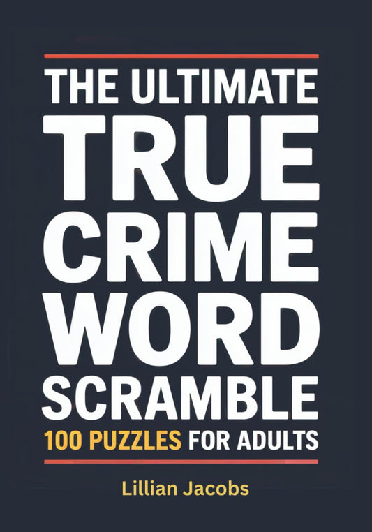 The Ultimate True Crime Word Scramble
