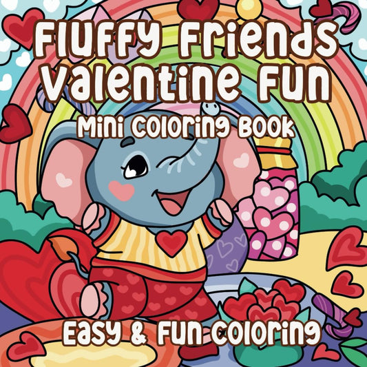 Fluffy Friends Valentine Fun Mini Coloring Book