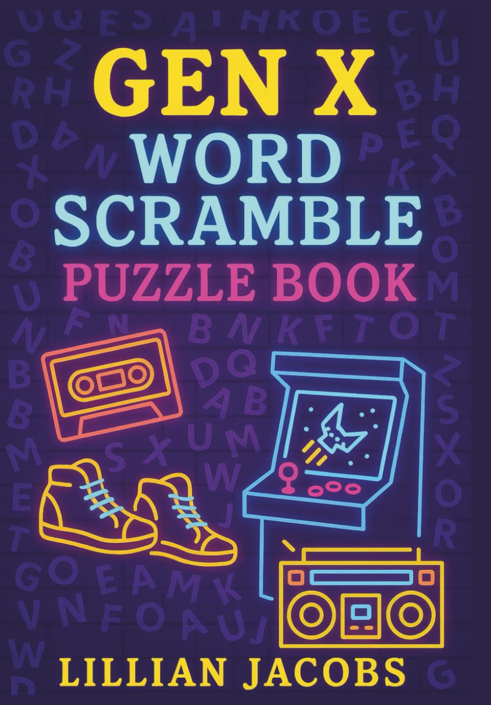 Gen X Word Scramble Puzzle Book