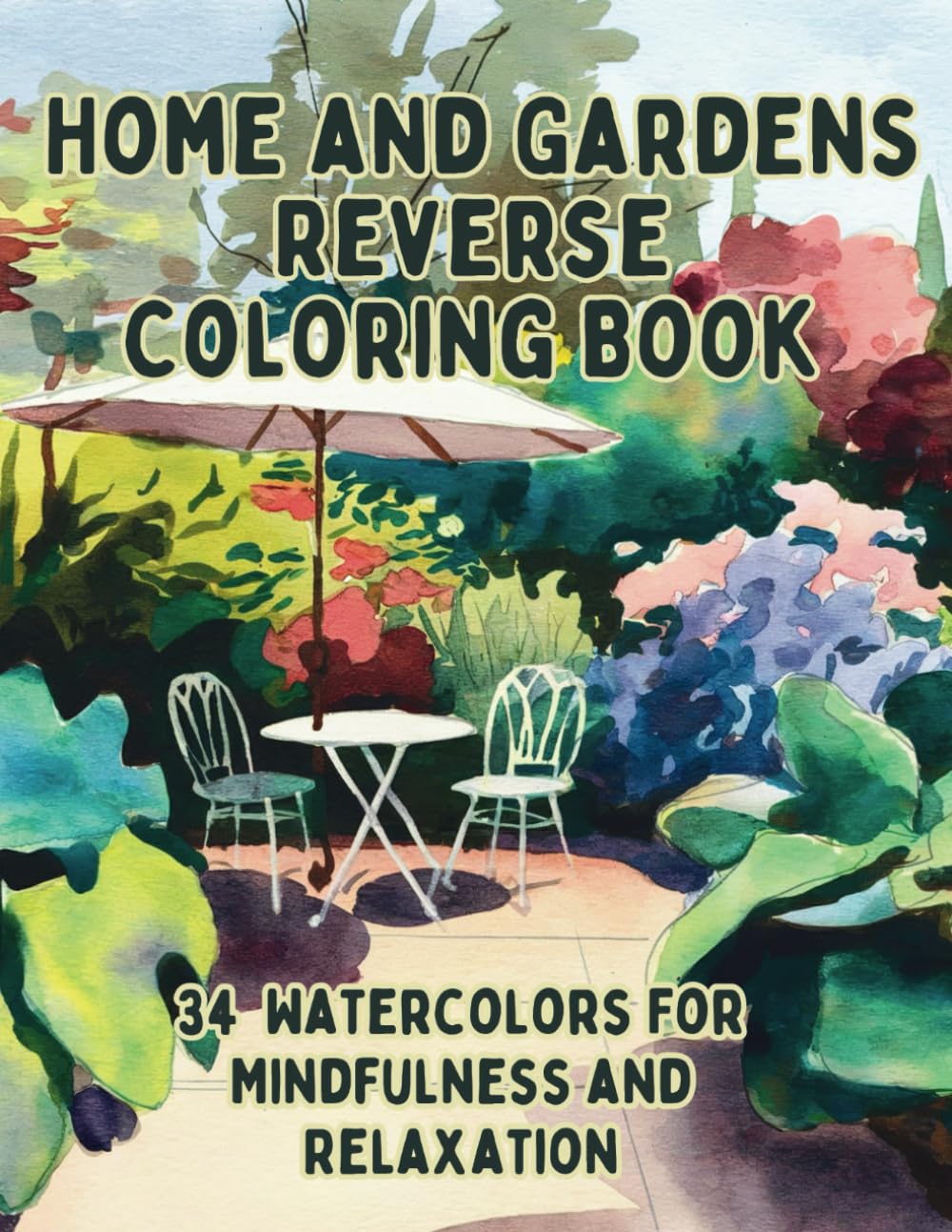 House and Gardens Reverse Coloring Book, We Provide the Colors You Draw the Lines and Shading