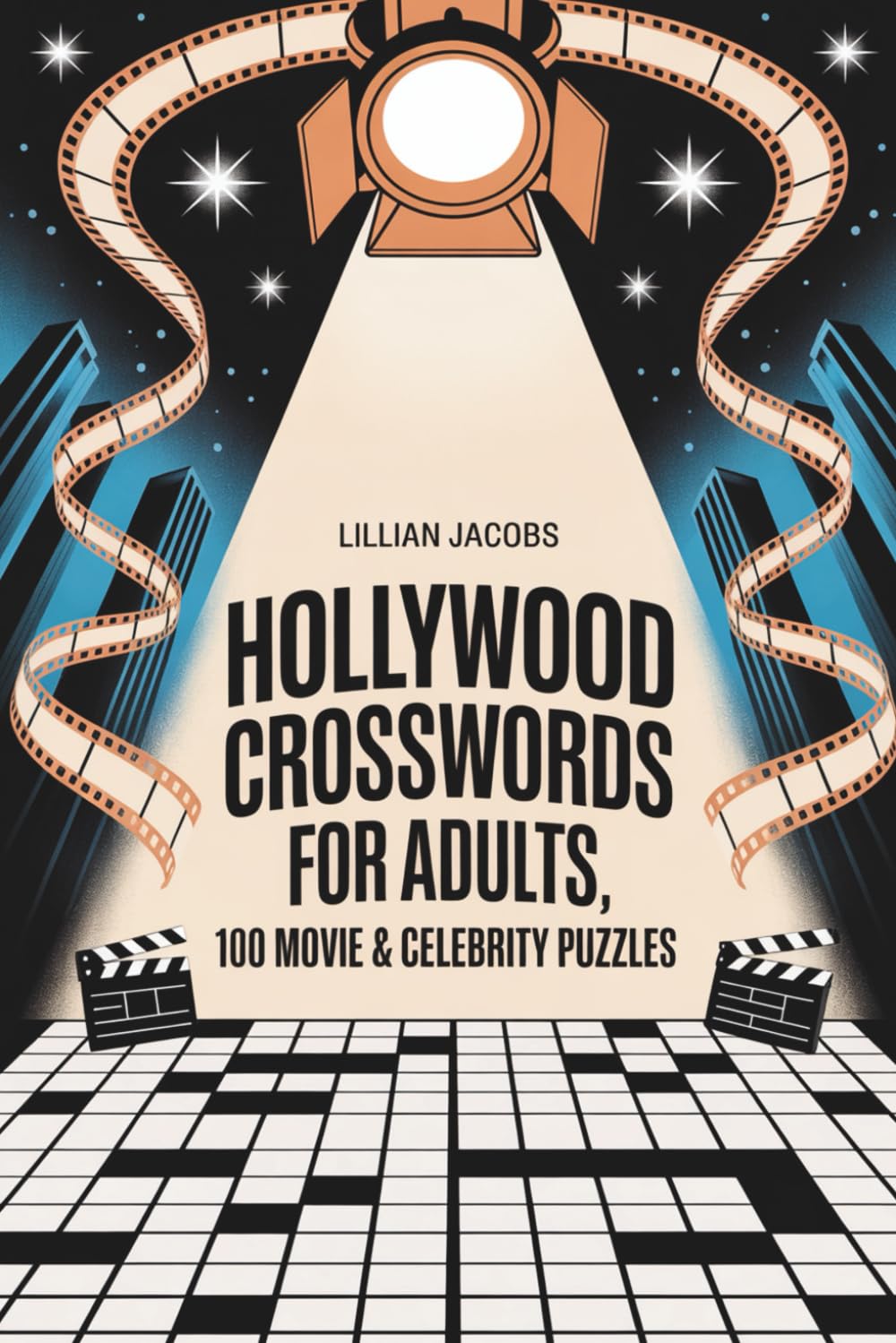 Hollywood Crosswords for Adults,100 Movie & Celebrity Puzzles