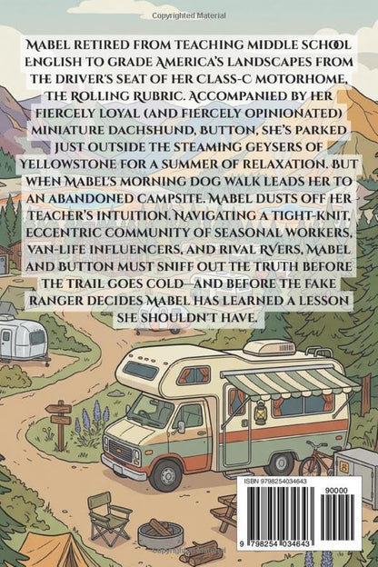 Back cover of 'Geysers, Guilt, and Griddlecakes: A National Park RV Mystery' — by Emily K. Clark