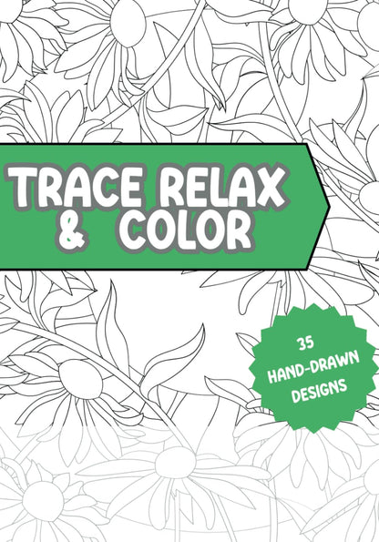 Trace Relax and Color Coloring Book, Botanical Patterns