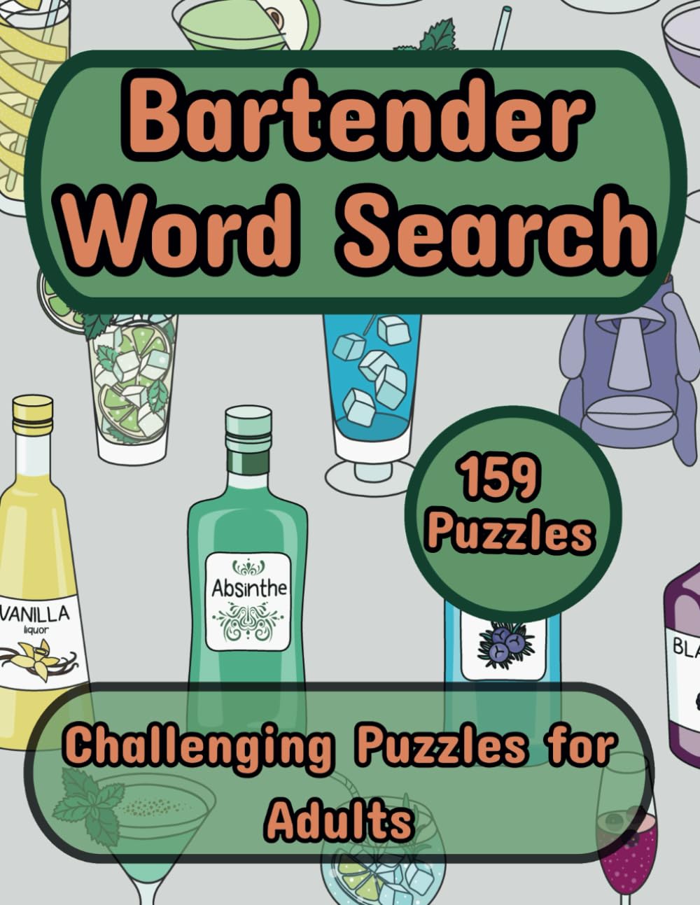 Bartender Word Search: 159 Fun and Challenging Puzzles for Adults