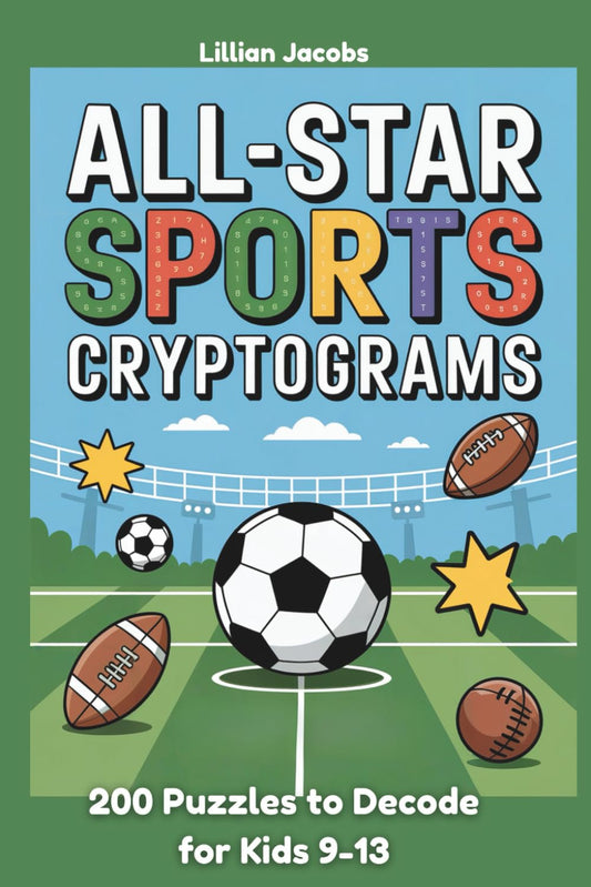 All-Star Sports Cryptograms: 200 Puzzles to Decode