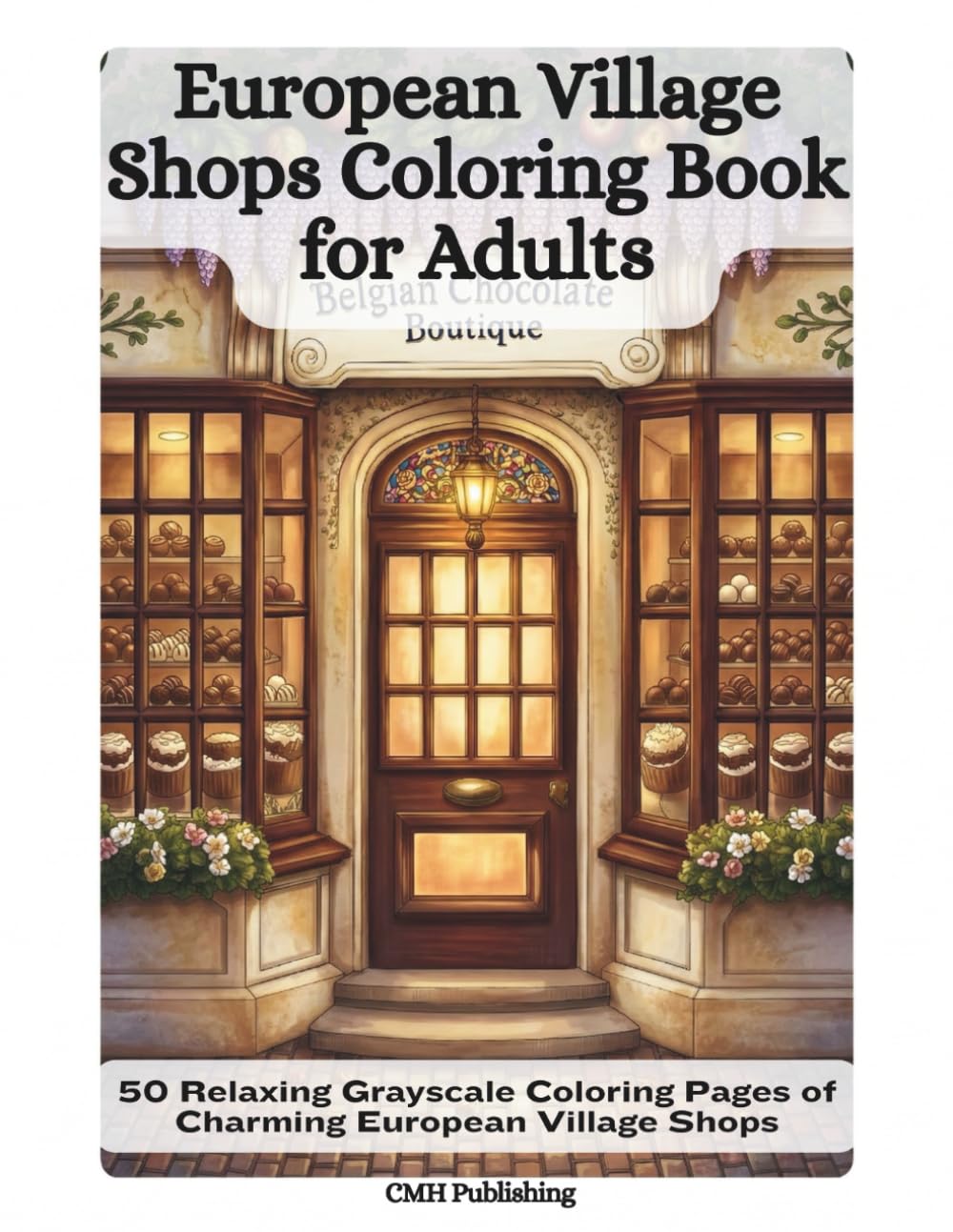 European Village Shops Coloring Book for Adults