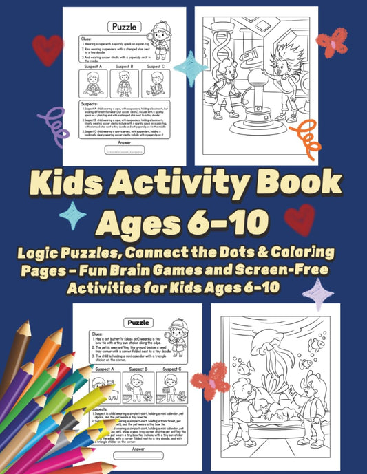 Cover of 'Kids Activity Book Ages 6-10' — children's educational activity book by Lillian Jacobs