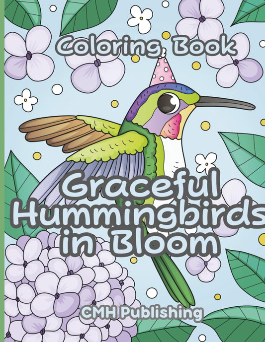 Graceful Hummingbirds in Bloom: 30 Hand-Drawn Large Coloring Pages of Landscapes and Birds