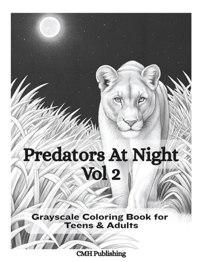 Predators at Night Vol 2: Grayscale Coloring Book